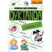Dyktanda na �/u Szko�a na sz�stk�