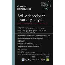 B�l w chorobach reumatycznych. Diagnozowanie i leczenie. Cz�� 3