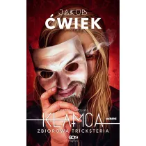 Zbiorowa tricksteria. K�amca. Tom 5