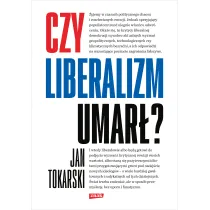 Czy liberalizm umar�?