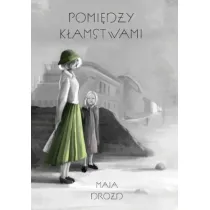 Pomi�dzy k�amstwami