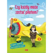 Czy kady moe zosta pilotem?