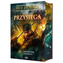 Przysi�ga. Piast Zdobywca. Tom 1 (barwione brzegi)