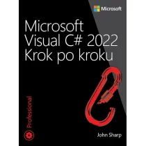 Microsoft Visual C# 2022. Krok po kroku
