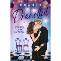 Otch�a� ciszy i spokoju. Dreadful. Tom 2