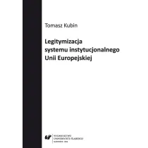 Legitymizacja systemu instytucjonalnego Unii Europejskiej