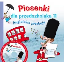 Piosenki dla przedszkolaka. Cz 11. Angielskie przeboje + CD + booklet