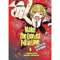 Make The Exorcist Fall in Love. Egzorcysta nie do wyrwania. Tom 4