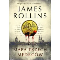 Mapa trzech m�drc�w. Sigma Force. Tom 2