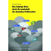 Eine holprige Reise durch die Landschaft der deutschen Pr�fixverben