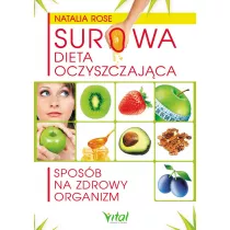 Surowa dieta oczyszczaj�ca