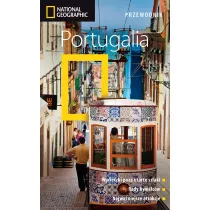 Portugalia. Przewodnik National Geographic