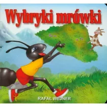Klasyka wierszyka. Wybryki mr�wki