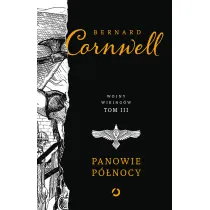Panowie P�nocy. Wojny wiking�w. Tom 3