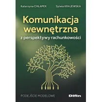 Komunikacja wewn�trzna z perspektywy rachunkowo�ci. Podej�cie modelowe