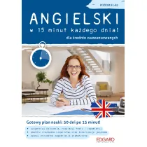 Angielski w 15 minut ka�dego dnia! Dla �rednio zaawansowanych