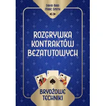 Bryd�owe techniki. Rozgrywka kontrakt�w bezatutowych