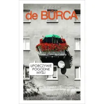 Uporczywie pogodne my�li