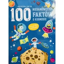 100 niesamowitych faktw. O kosmosie
