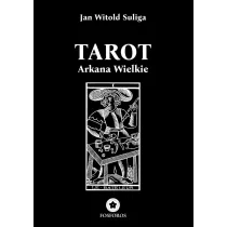 Tarot. Arkana Wielkie