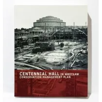 Centennial Hall in Wroc�aw