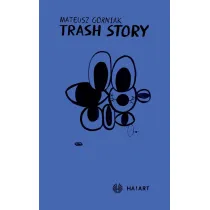 Trash story