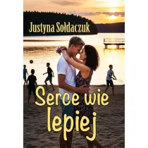 Serce wie lepiej