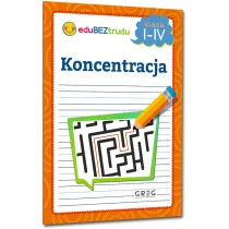 Koncentracja - klasy 1-4