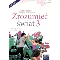Jzyk polski. Zrozumie wiat 3. Podrcznik dla zasadniczej szkoy zawodowej