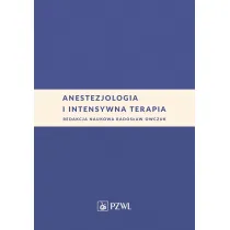 Anestezjologia i intensywna terapia