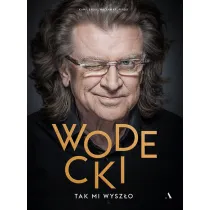 Wodecki. Tak mi wysz�o
