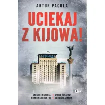 Uciekaj z Kijowa