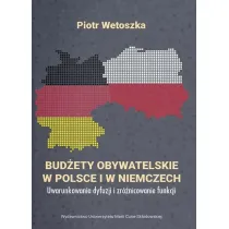 Bud�ety obywatelskie w Polsce i w Niemczech. Uwaru
