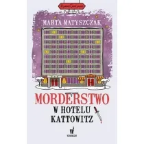 Morderstwo w Hotelu Kattowitz. Krymina� pod psem. Tom 5
