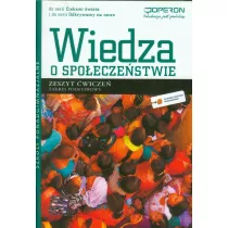 Ciekawi wiata. Odkrywamy na nowo. Wiedza o spoeczestwie. Zeszyt wicze. Zakres podstawowy. Szkoy ponadgimnazjalne