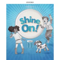 Shine On! Klasa 2. Zeszyt �wicze� do nauki jezyka angielskiego dla szko�y podstawowej