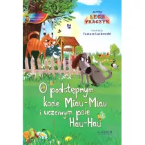 O podst�pnym kocie Miau-Miau i uczciwym psie Hau-Hau