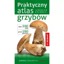 Praktyczny atlas grzybw