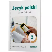 Jzyk polski. Zeszyt wicze 2. Szkoa Branowa 1 Stopnia