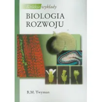 Biologia rozwoju. Kr�tkie wyk�ady