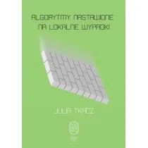 Algorytmy nastawione na lokalne wypadki