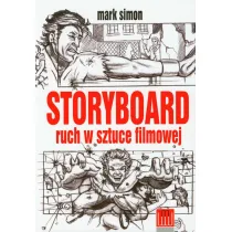 Storyboard ruch w sztuce filmowej