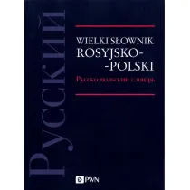 Wielki s�ownik rosyjsko-polski