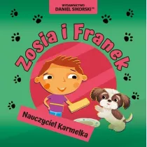 Zosia i Franek Nauczyciel Karmelka