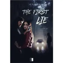 The First Lie. Liars. Tom 1