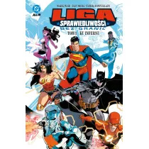 Ku infernu. Liga Sprawiedliwo�ci bez Granic. Tom 1