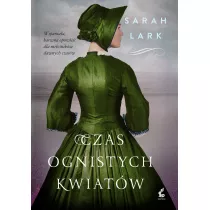 Czas ognistych kwiatw