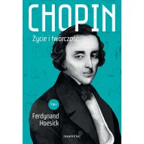 Chopin. �ycie i tw�rczo��. Tom 1 i 2