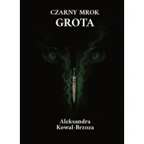 Czarny mrok. Grota