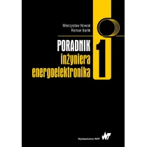 Poradnik in�yniera energoelektronika Tom 1